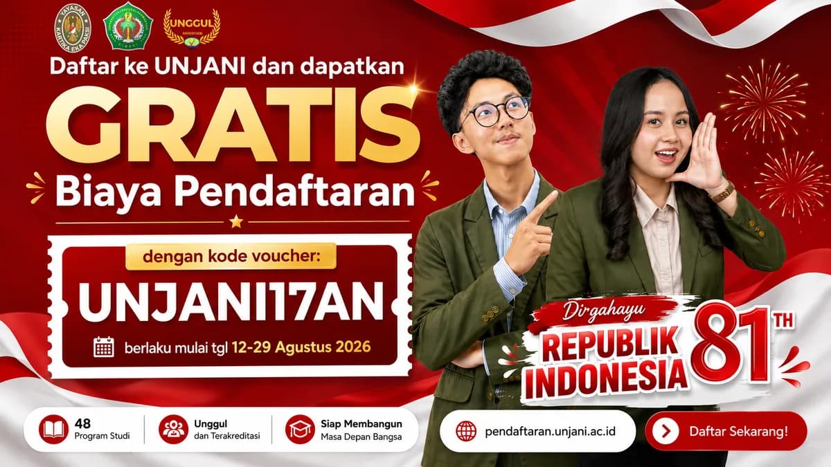 Sampul artikel Rayakan Kemerdekaan RI, UNJANI Hadirkan Gratis Pendaftaran dengan Kode Voucher UNJANI17AN